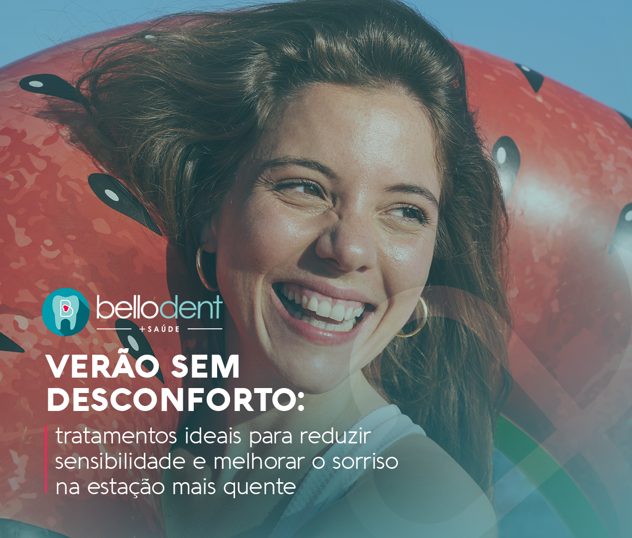  Verão sem desconforto: tratamentos ideais para reduzir sensibilidade e melhorar o sorriso na estação mais quente