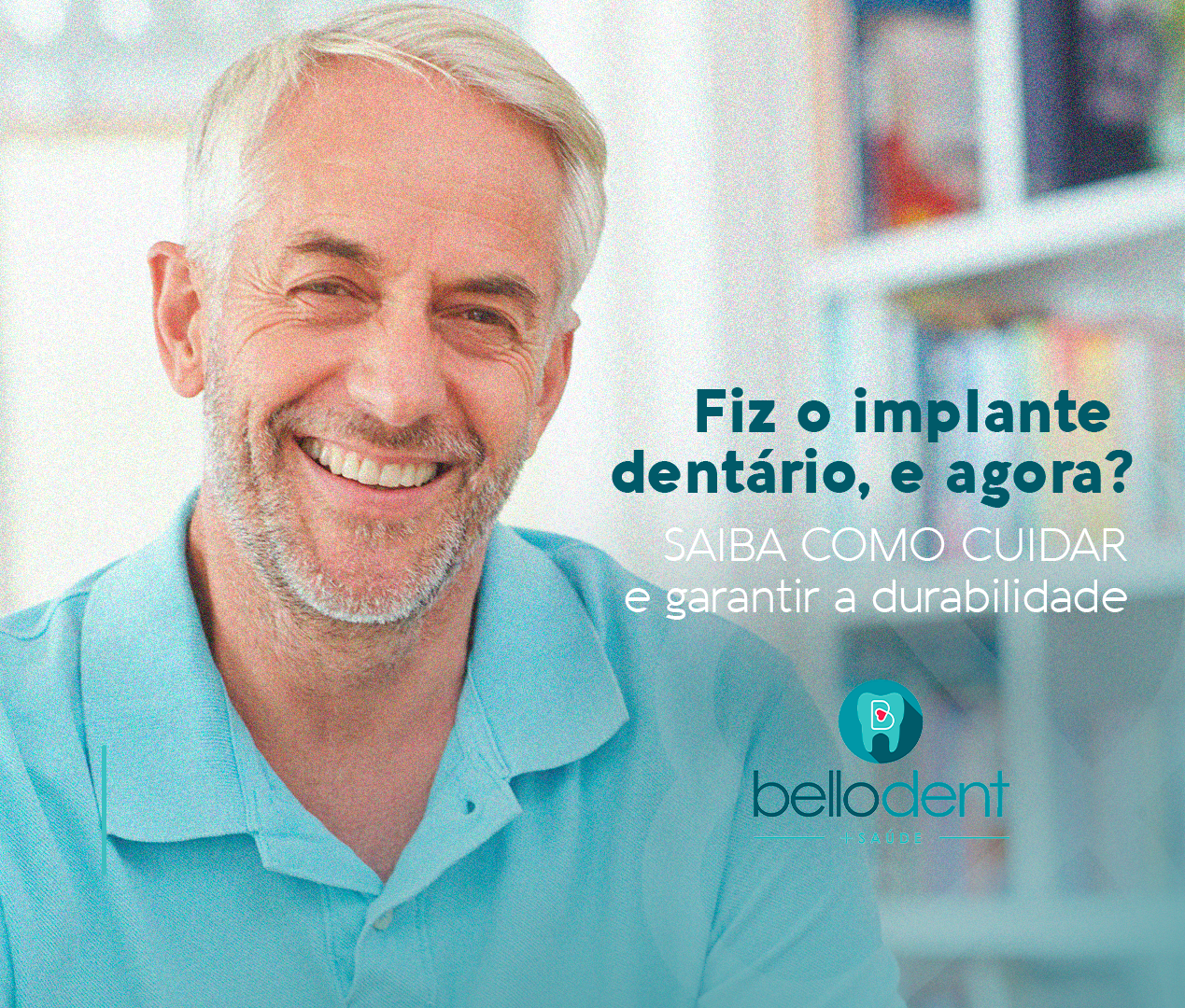 Fiz o implante dentário. E agora? Saiba como cuidar e garantir a durabilidade