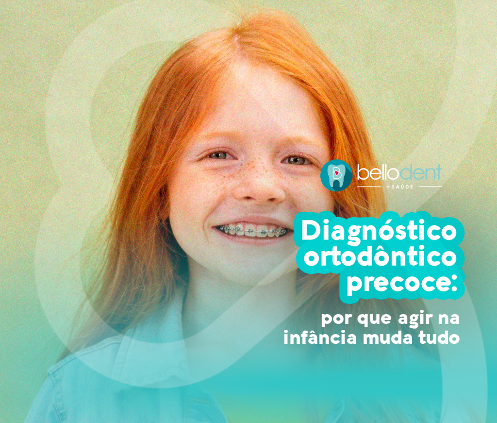 Diagnóstico ortodôntico precoce: por que agir na infância muda tudo